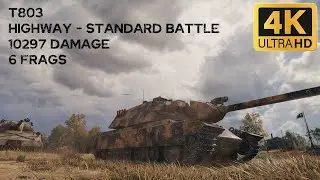 T803 10,3k damage 6 frags on Highway - World of Tanks