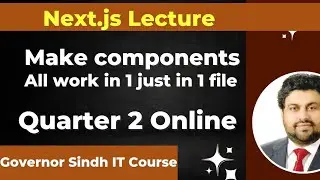 Lecture 5 Component Nav All work in 1 file in nextjs lecture