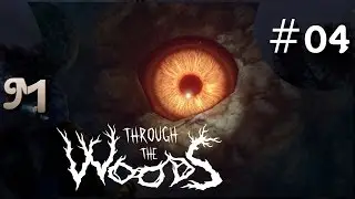 Through the Woods Deutsch Part 4 Glubschi Through the Woods Gameplay German indi Horror