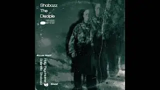 Shabazz Tha Disciple - Killah Priest - TIZMOE - Gage The Conqueror