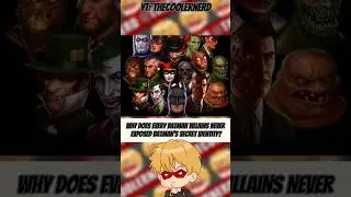 Why does Batman villains never expose his identity?