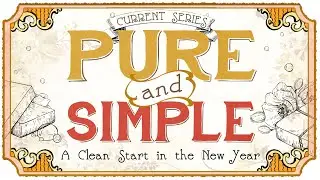 Pure and Simple: 