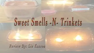 Sweet Smells N Trinkets Review