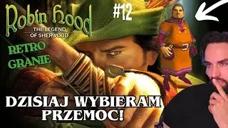 POBORCA W MOIM LESIE NIE MA ŁATWO! | Robin Hood: Legenda Sherwood #12|