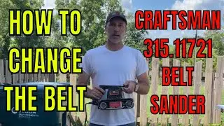Changing Your Craftsman Belt Sander Belt Is EASIER Than You Think