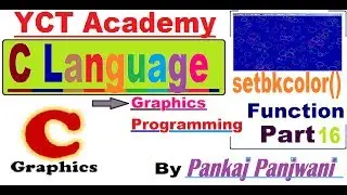 C Graphics Programming In Hindi Part 16 : setbkcolor() Function