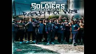 Hi Power Soldiers - The New Brigade (Roll Call), instrumental, 2019