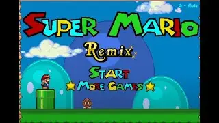 Super Mario Remix (Flash Game) OST: Level 1 (Super Mario World Overworld Theme Remix)