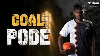 Goal Pode - Tribute Music Video | Tizhan Entertainment | Shane Xtreme | Siva Sree