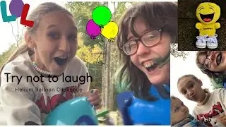 Try Not To Laugh Helium Balloon Challenge! Ft Vayda|Nevaeh Barton
