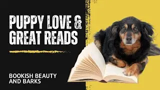 Puppy Love and Paperbacks  The Best Books for Dog Lovers