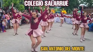COLEGIO SALARRUÉ Desfile del Correo San Antonio del Monte 2022 (Parte I)