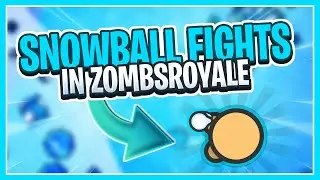 Zombs Royale SNOWBALL FIGHT (ft. ramdonooby & Seal)