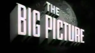 The Big Picture - The General George S. Patton Story