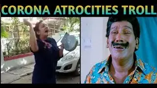 CORONA ATROCITIES TROLL || TROLL MEMES || Mr.Dapi Dupi