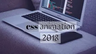 Css animation 2018 in visual studio code part 8