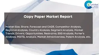 Copy Paper Market Report 2024 | Forecast, Market Size & Growth