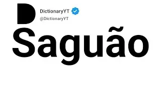 Sagu&atilde;o Significado Em Portugu&ecirc;s 