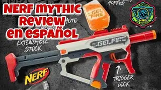 NERF pro gelfire mythic review en espa&ntilde;ol