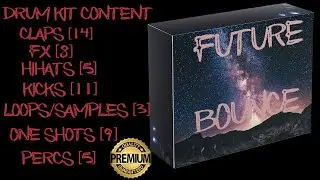 [Download] Future Bounce Drum Kit Download 2021 | Sample Pack + Loops