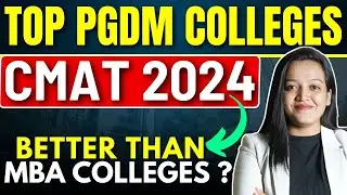 Top PGDM Colleges Through CMAT 2024 🔥High Placement PGDM Colleges Through CMAT 2024 ✅