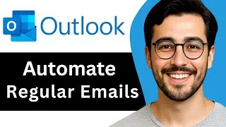 Как автоматизировать регулярные электронные письма в Microsoft Outlook &mdash; просто (2025)