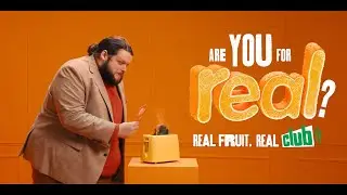 Toaster. Are you for Real? Real Fruit. Real Club.