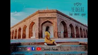 5 Best places in Delhi for shoot|| ft.wanderlust girl ||