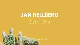 Jan Hellberg - Euphoria