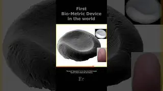 The first Bio-Metric Device in the world #facts #first #factsenglish