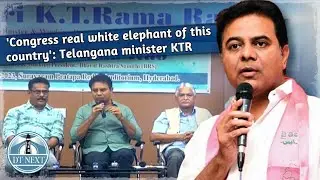 'Congress real white elephant of this country': Telangana minister KTR | DT Next