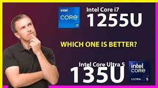 INTEL Core i7 1255U vs INTEL Core Ultra 5 135U Technical Comparison