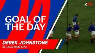 GOAL OF THE DAY | Derek Johnstone | 24 Oct 1970