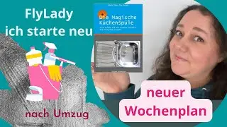 mein neuer Wochenplan nach Umzug, FlyLady deutsch, Himbeere süßsauer
