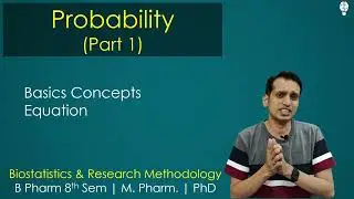 Probability (Part 1):  Basic concepts and Formula | Biostatistics and Research methodology