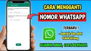 How to Change Your WhatsApp Number | How to Change WA Number