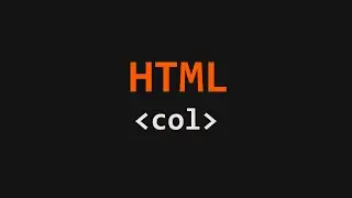 col Tag HTML