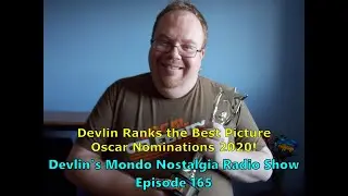 Devlin's Mondo Nostalgia Radio Show - Episode 165