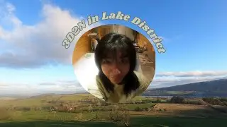 solo trip to lake district!