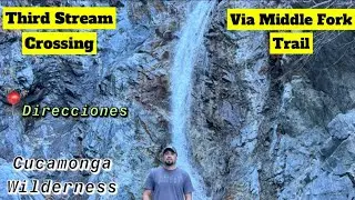 Third Stream Crossing via Middle Fork Trail