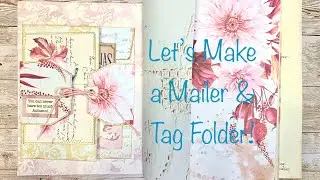 Let's Make a Tag and Envelope Folder!