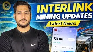 Interlink Mining Update || Interlinks Network Mining App Scam Or Real ? 