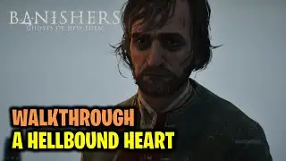 A Hellbound Heart Walkthrough | Haunting Case | Banishers Ghosts of New Eden