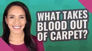 What takes blood out of carpet?