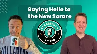 Saying Hello to the New Sorare (with Lairdinho & GatorGuy231)