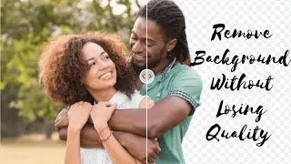 How To Remove Background Without Removing Quality  by #E4Editing