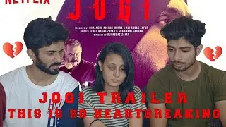 JOGI | Official Trailer | REACTION | DILJIT DOSANJH, HITEN TEJWANI, ZEESHAN, AMYRA | Netflix