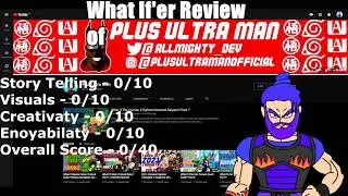 What If'er Review - PlusUltraMan