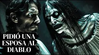 Hizo un Pacto con el Diablo para Tener Esposa | Relato de Terror