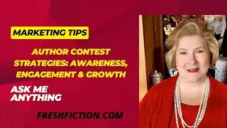 Marketing Workshop  Contests that Work  Grow Your Readership Without Wasting Time